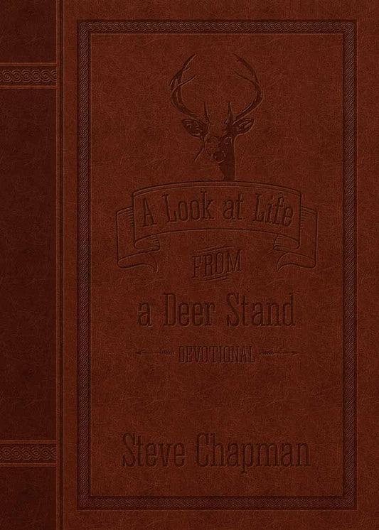 A Look at Life from a Deer Stand Devotional Easy Read Special Edition Chapman, Steve - Good