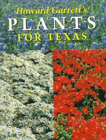 Howard Garrett's Plants for Texas [Paperback] Garrett, Howard - Good