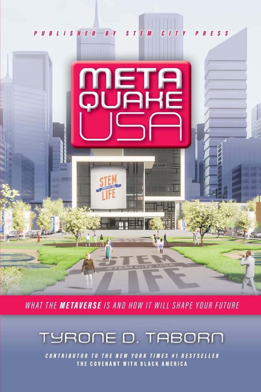 Metaquake USA: What the Metaverse is and how it will shape your future