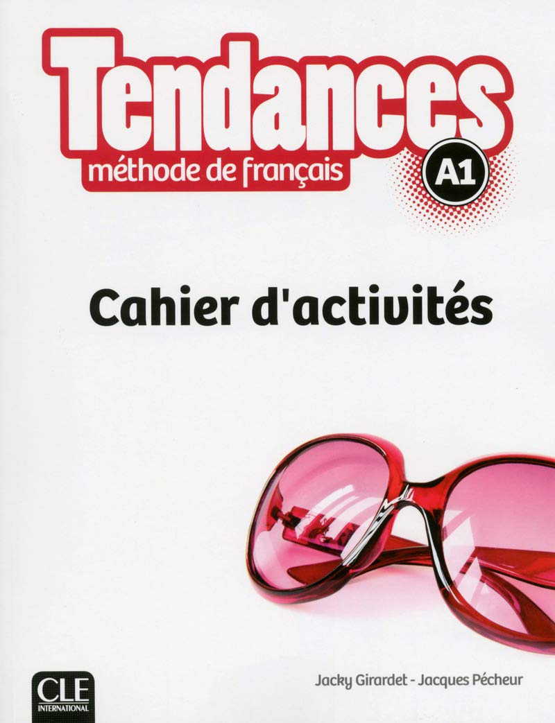 Tendances A1 Cahier d'Activites (French Edition) [Paperback] Jacky Girarded - Good