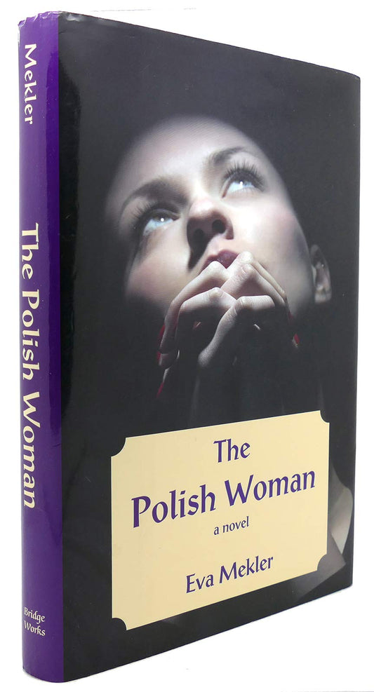 The Polish Woman: A Novel Mekler, Eva - Good