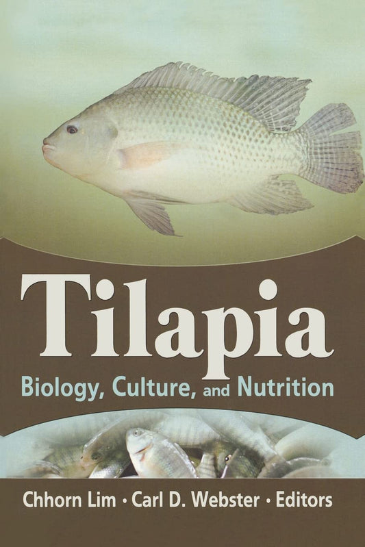 Tilapia: Biology, Culture, and Nutrition [Paperback] Webster, Carl D and Lim, Chhorn - Very Good