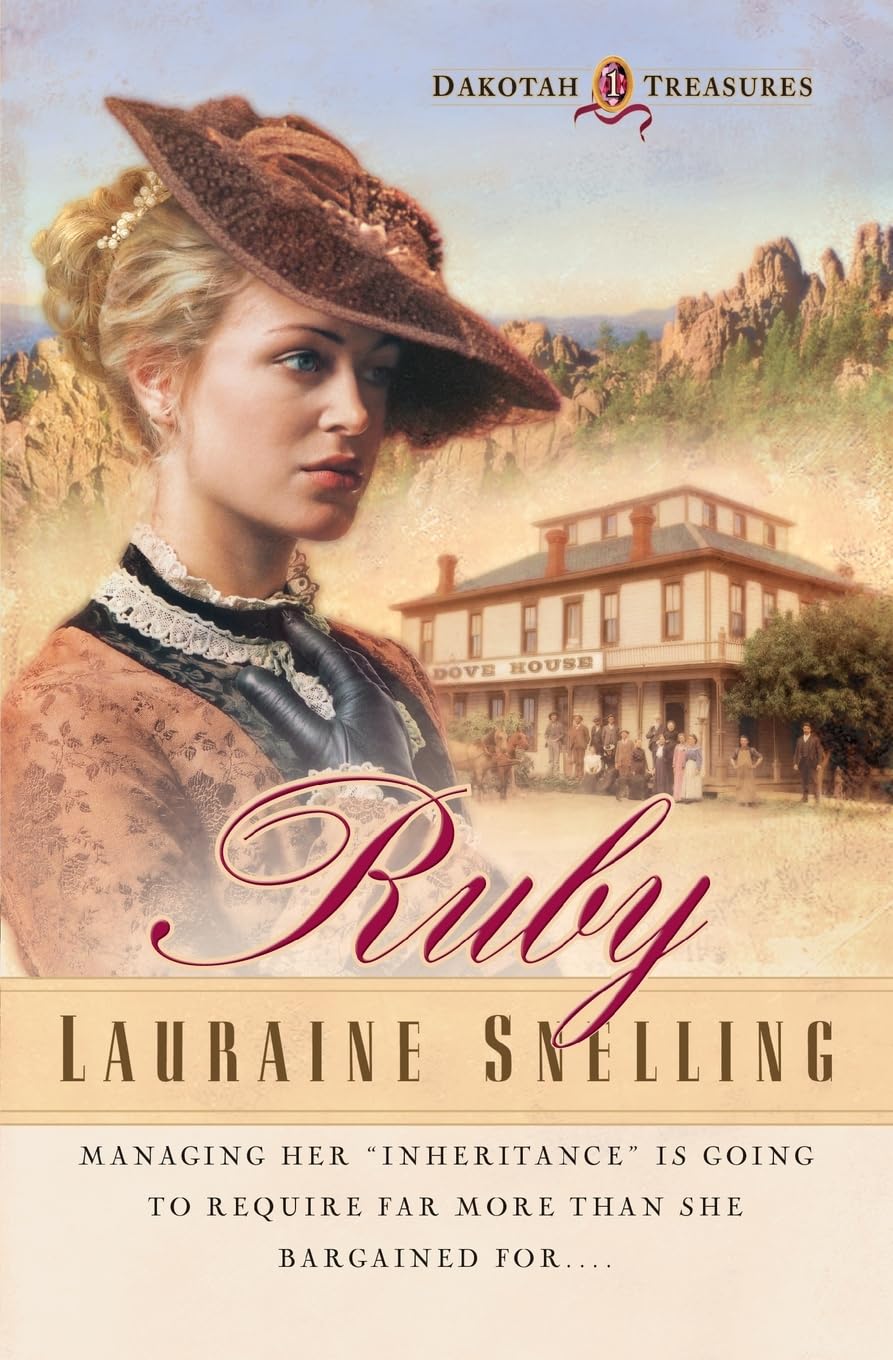 Ruby (Dakotah Treasures #1) [Paperback] Lauraine Snelling