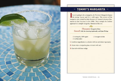 Texas Cocktails: An Elegant Collection of More Than 100 Recipes Inspired by the