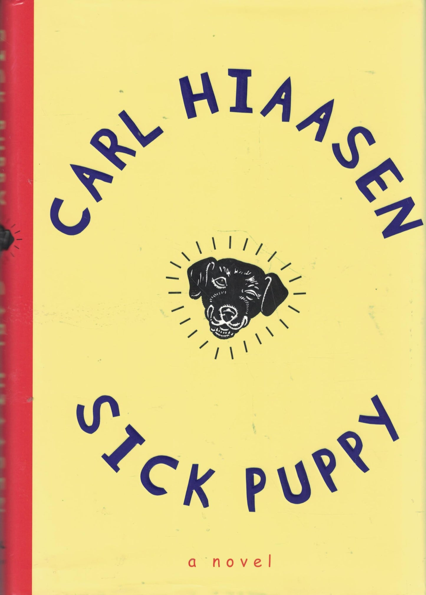 Sick Puppy Hiaasen, Carl - Acceptable