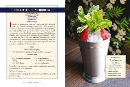 Texas Cocktails: An Elegant Collection of More Than 100 Recipes Inspired by the