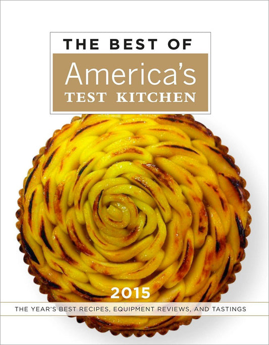 Best of America's Test Kitchen 2015 America's Test Kitchen