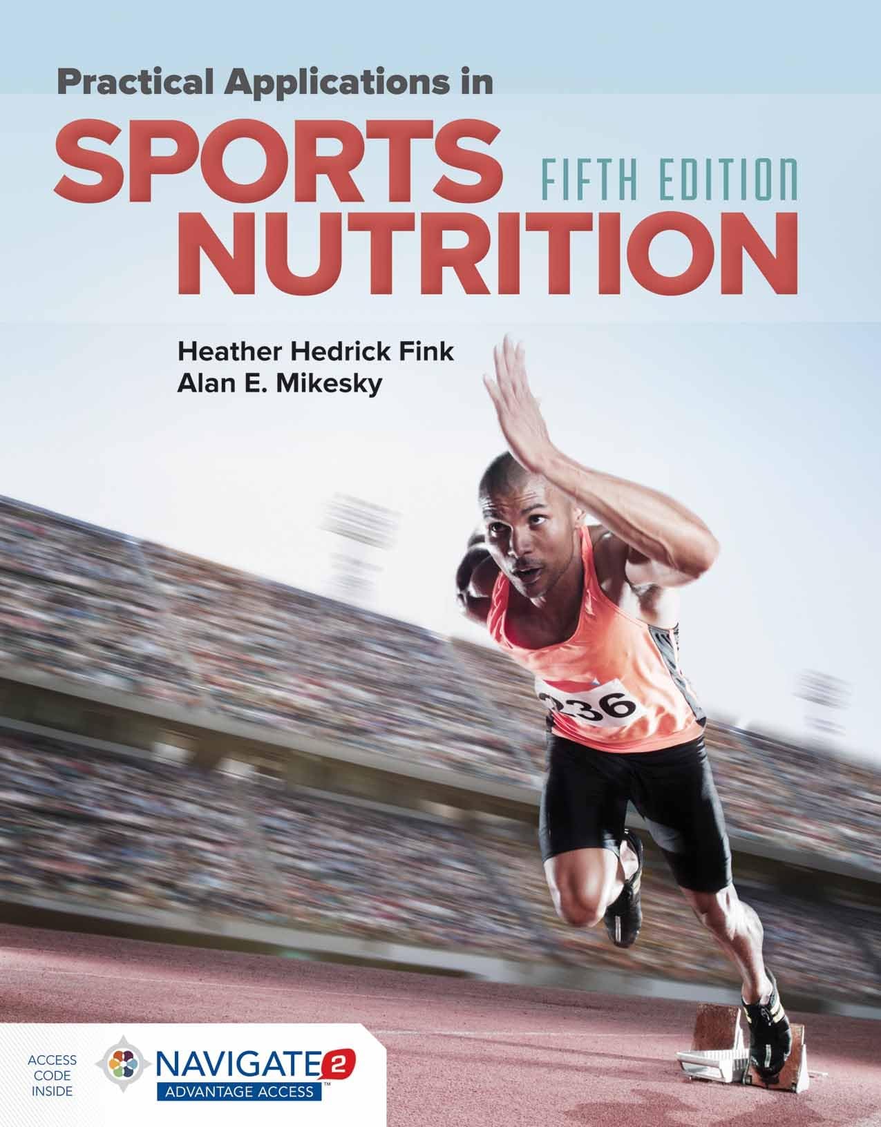 Practical Applications in Sports Nutrition [Paperback] Fink, Heather Hedrick and