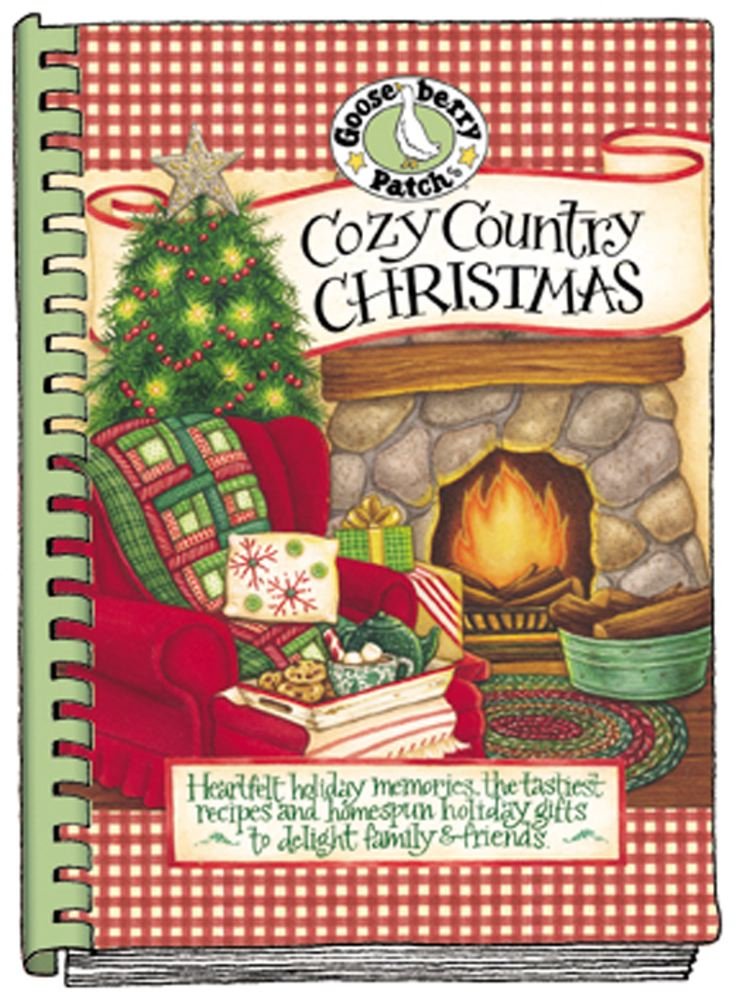 Cozy Country Christmas Cookbook (Seasonal Cookbook Collection) Gooseberry Patch