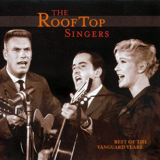 The Best Of The Rooftop Singers [Audio CD] The Rooftop Singers