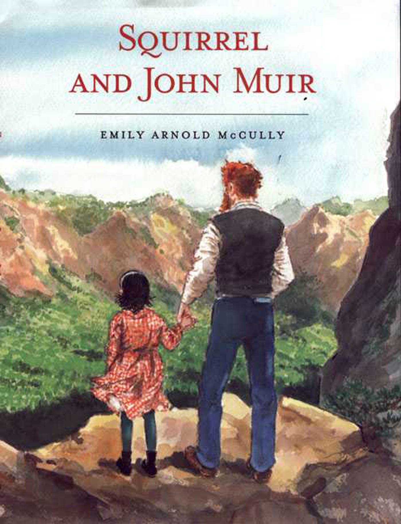 Squirrel and John Muir McCully, Emily Arnold - Good