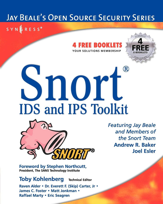 Snort Intrusion Detection and Prevention Toolkit [Paperback] Caswell, Brian; Beale, Jay and Baker, Andrew