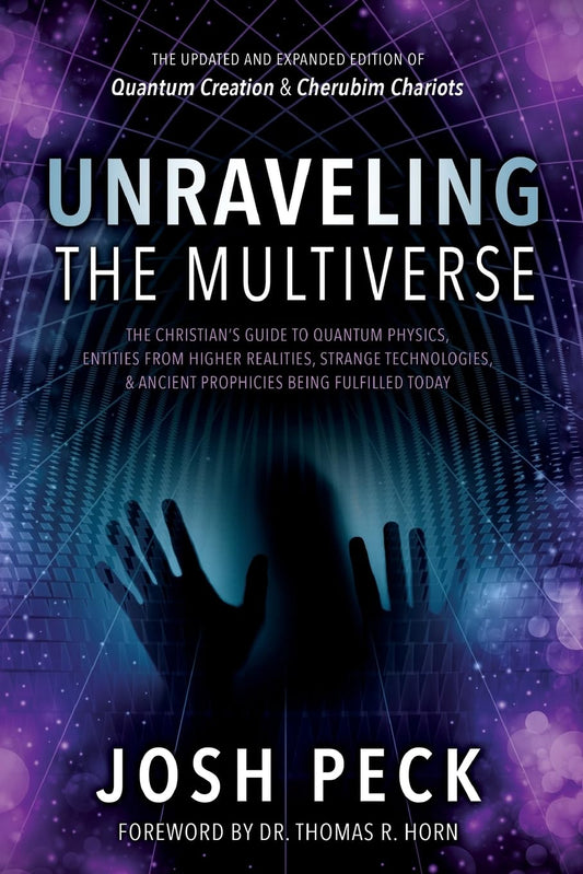 Unraveling the Multiverse: The Christian s Guide to Quantum Physics, Entities