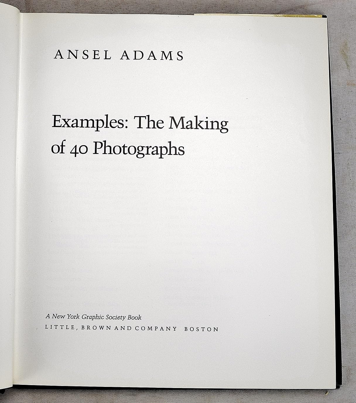 Examples: The Making of 40 Photographs Adams, Ansel - Good