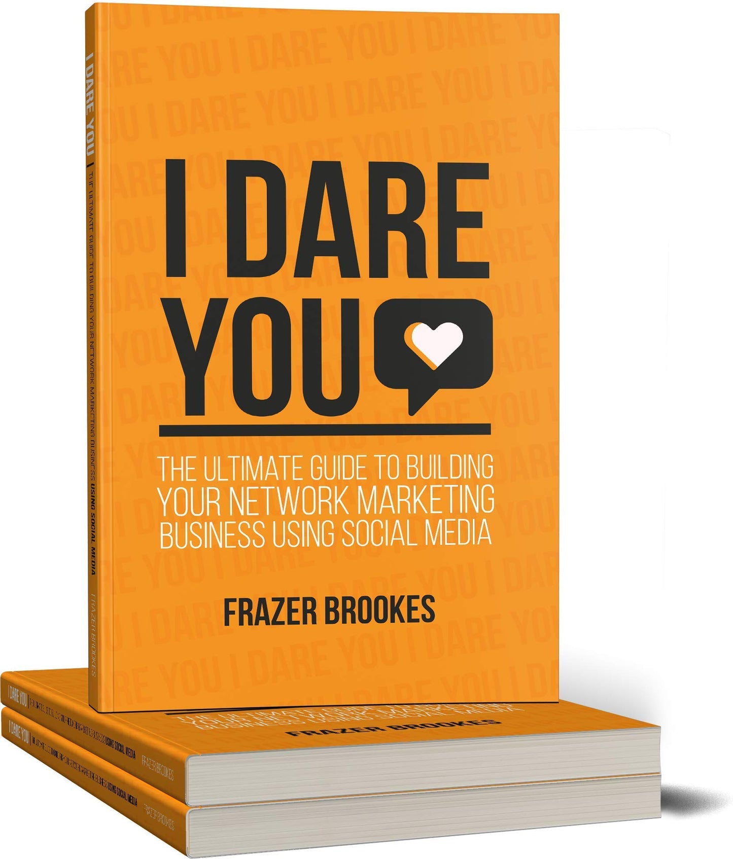 I DARE YOU [Paperback] Frazer Brookes - Good