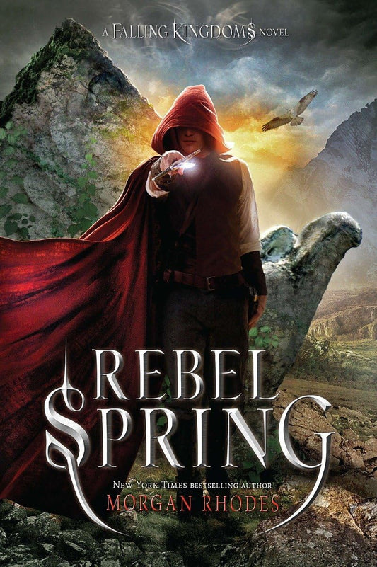 Rebel Spring: A Falling Kingdoms Novel Rhodes, Morgan