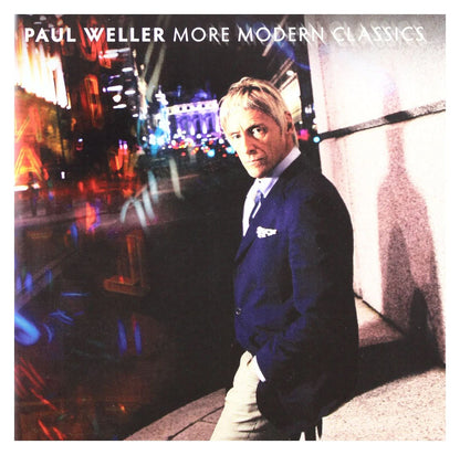 More Modern Classics [Audio CD] Paul Weller