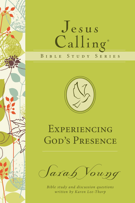 Experiencing God's Presence (Jesus Calling Bible Studies) [Paperback] Young,