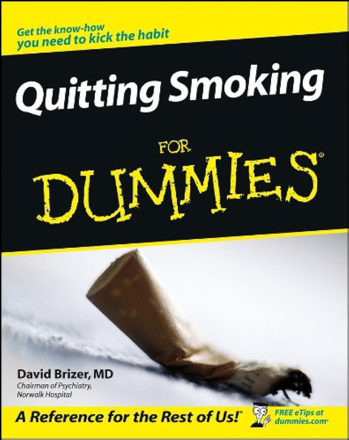 Quitting Smoking for Dummies - Good