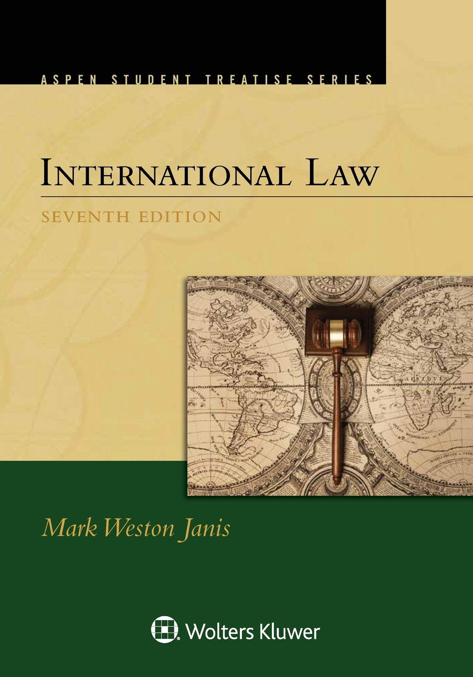 International Law (Aspen Student Treatise Series) Janis, Mark Weston - Good