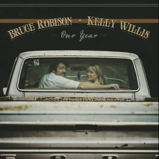 Our Year [Audio CD] Kelly Willis and Bruce Robison