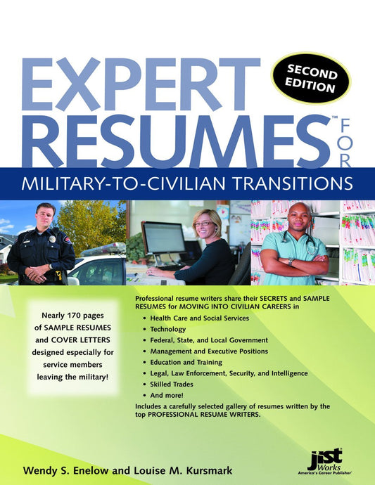 Expert Resumes for Military-to-Civilian Transitions Second Edition [Paperback]