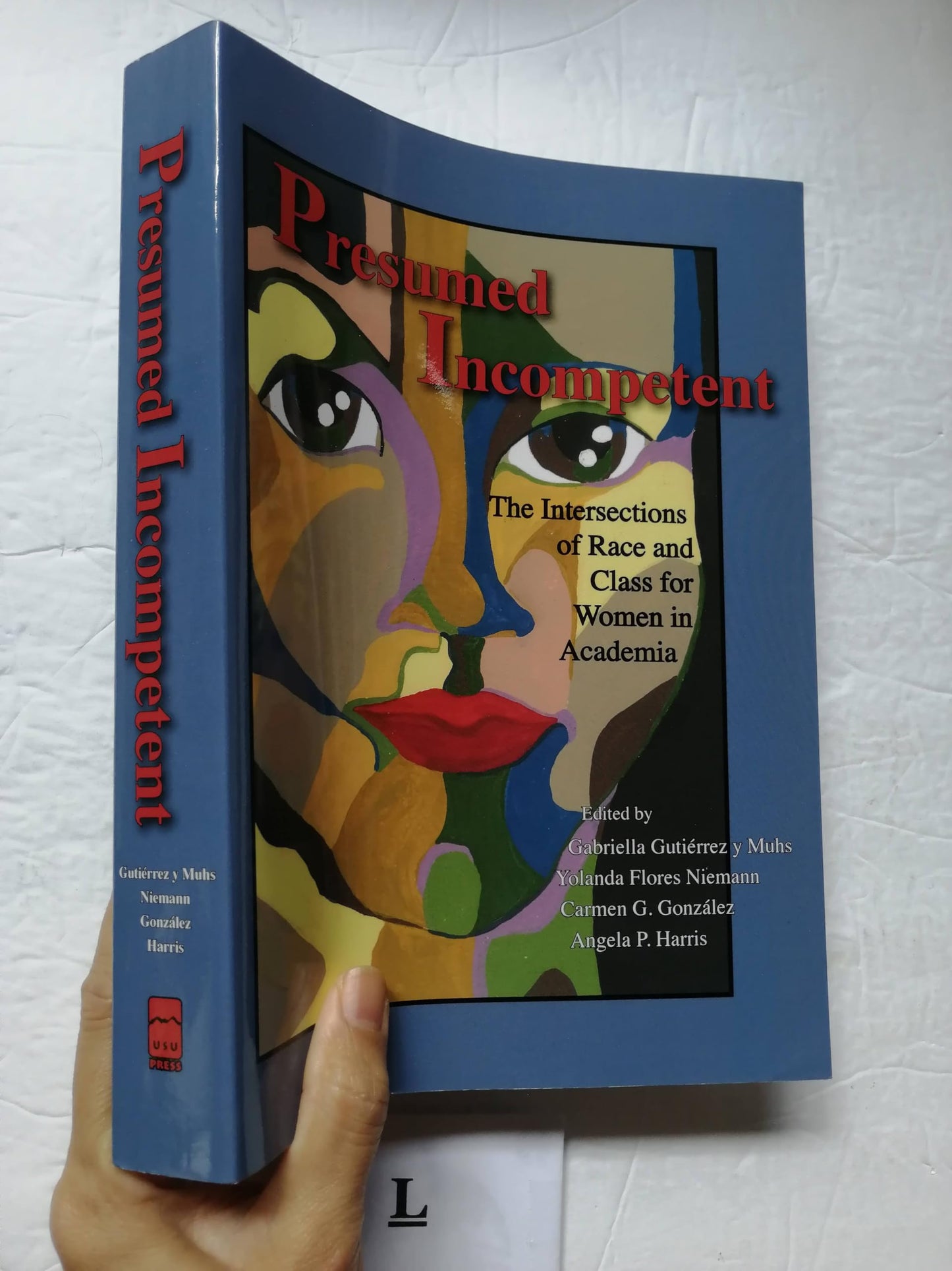 Presumed Incompetent: The Intersections of Race and Class for Women in Academia - Good