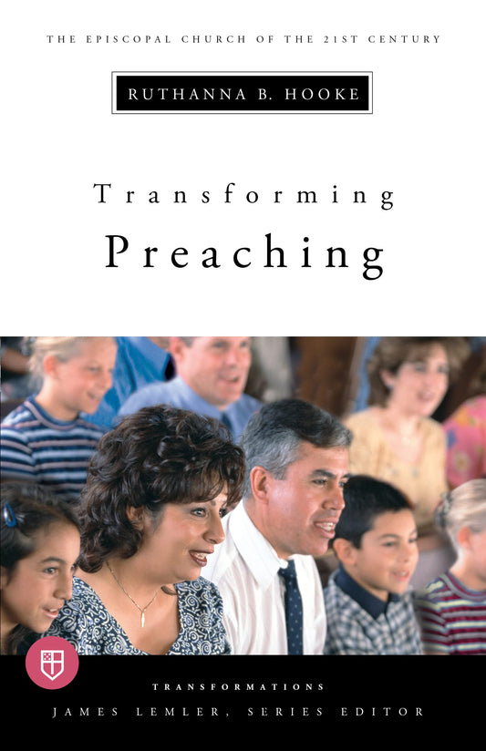 Transforming Preaching: Transformations series [Paperback] Ruthanna Hooke and James Lemler