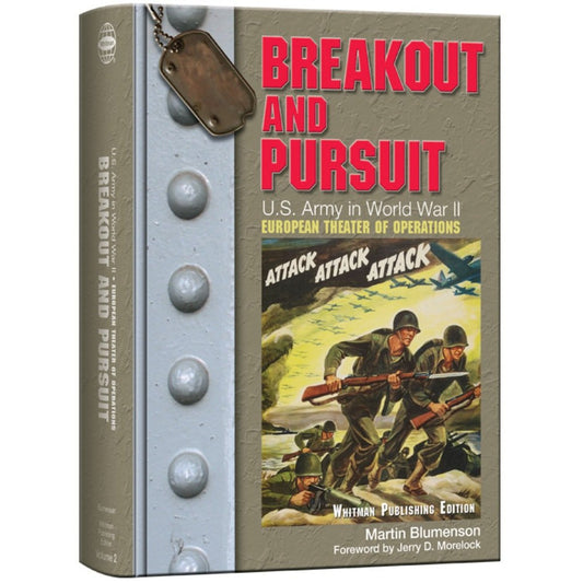 Breakout and Pursuit : U.S. Army Center of Military History, "U.S. Army in World War II: The European Theater of Operations"