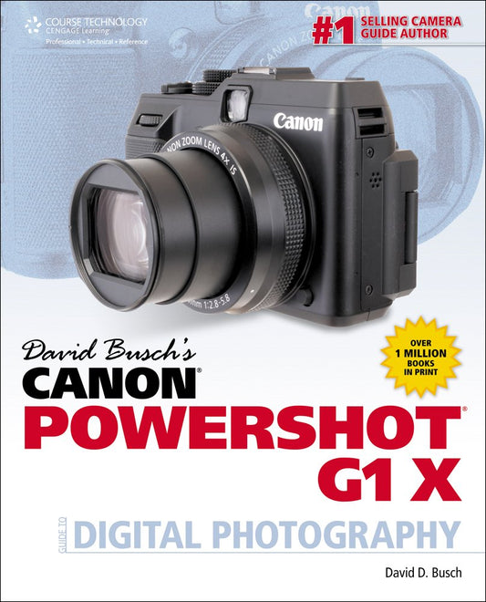 David Busch's Canon PowerShot G1 X Guide to Digital Photography (David Busch's Digital Photography Guides) - Good