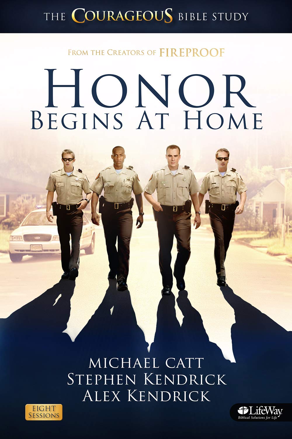 Honor Begins at Home - Member Book: The COURAGEOUS Bible Study Catt, Michael;