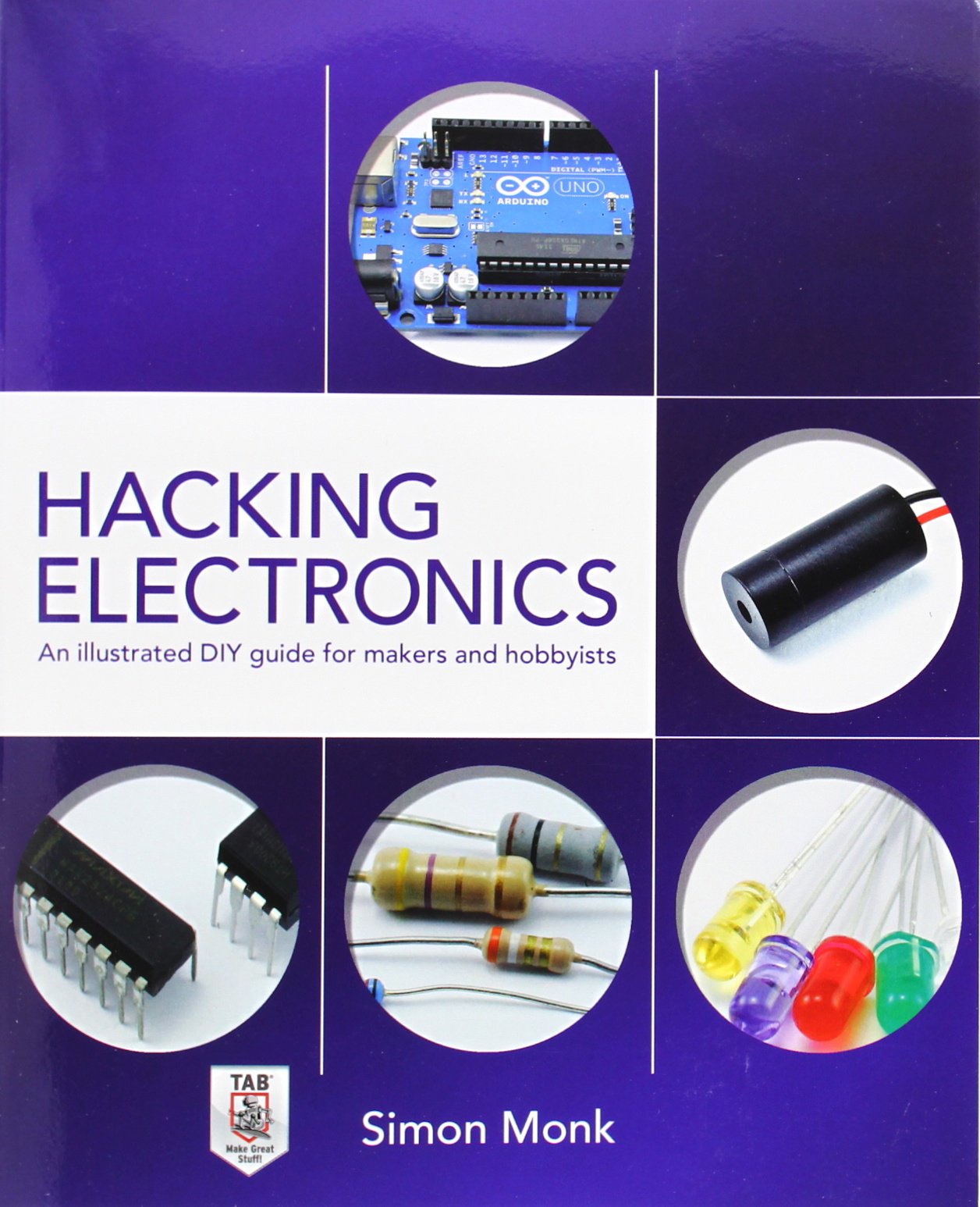 Hacking Electronics: An Illustrated DIY Guide for Makers and Hobbyists - Good