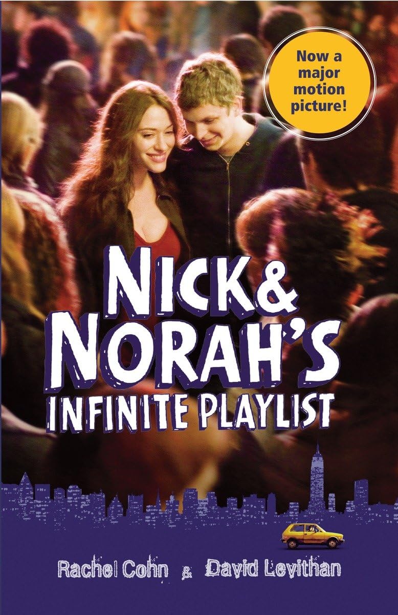 Nick & Norah's Infinite Playlist Cohn, Rachel and Levithan, David