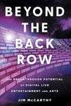 Beyond the Back Row : The Breakthrough Potential of Digital Live...