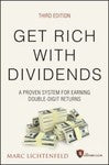Get Rich with Dividends : A Proven System for Earning Double-Digit Returns by...