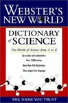 Dictionary of Science : The World Science from A to Z by T. Harvey Moore ...