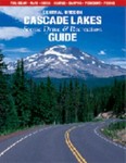 Central Oregon Cascade Lakes Scenic Drive and Recreation Guide by Not ...