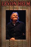 Levon Helm: Rock, Roll & Ramble : The Inside Story of the Man, the Music and ...
