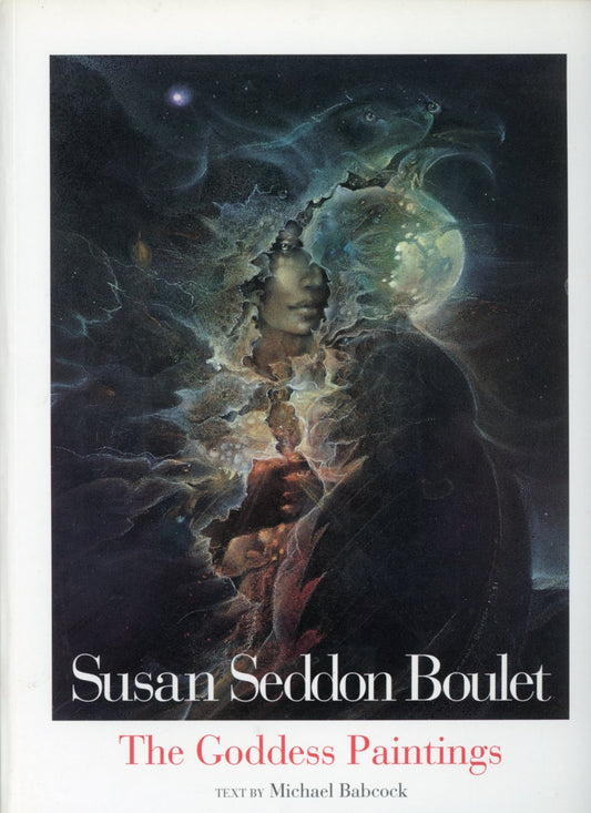 Susan Seddon Boulet: The Goddess Paintings