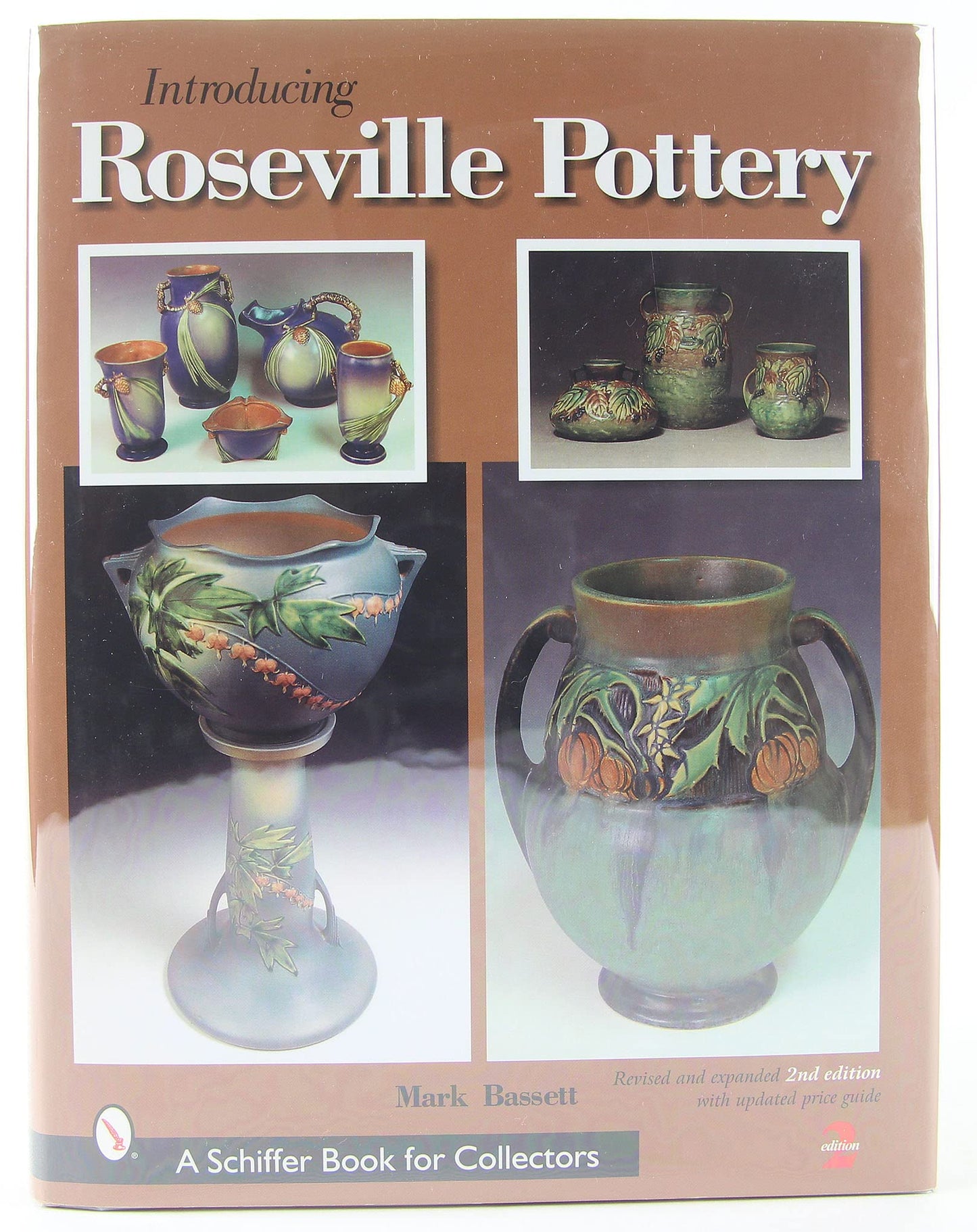 Introducing Roseville Pottery (A Schiffer Book for Collectors) [Hardcover] - Good