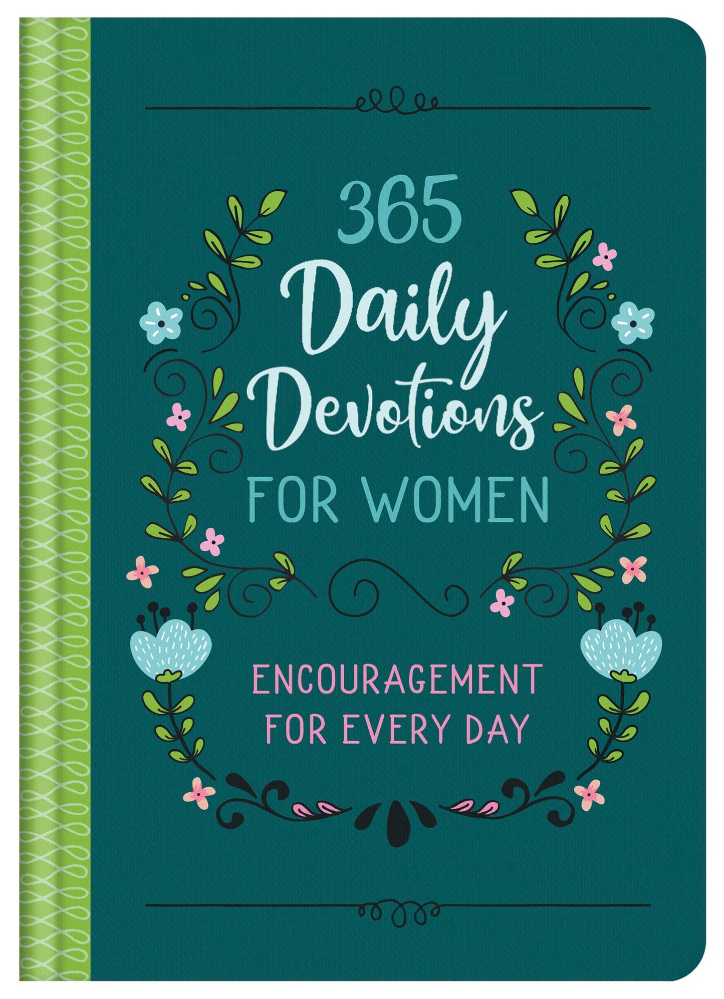 365 Daily Devotions for Women: Encouragement for Every Day [Hardcover] Compiled by Barbour Staff - Good