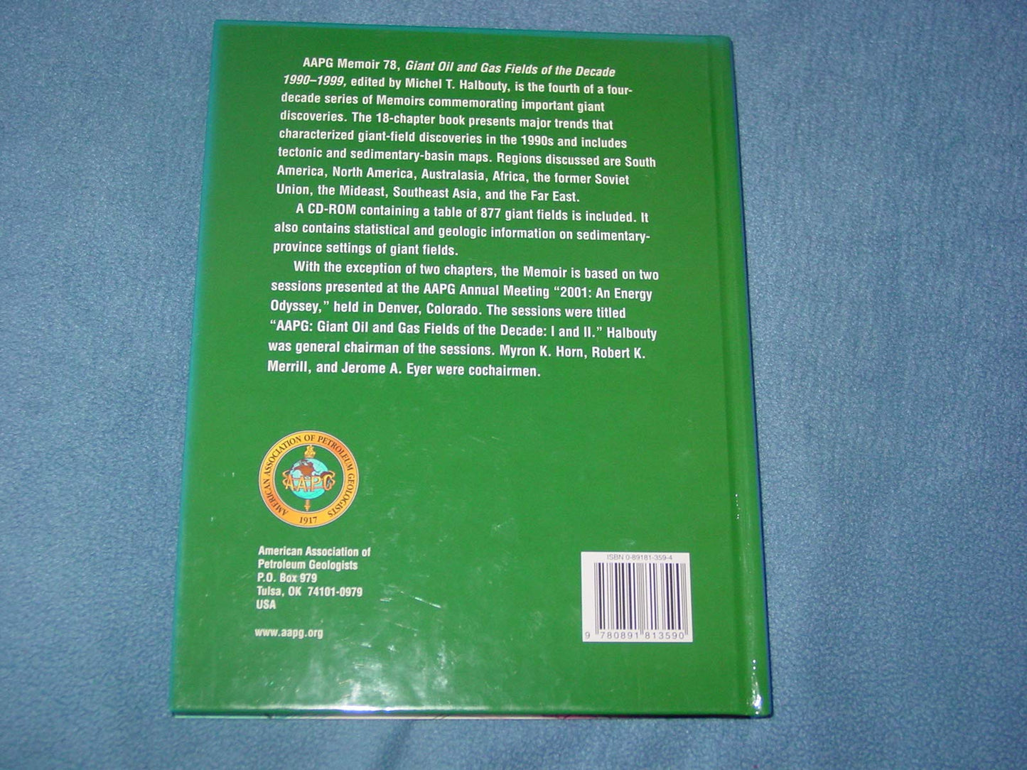 Giant Oil & Gas Fields of the Decade - 1990-99 (Aapg Memoir 78) Michel T. Halbouty - Very Good