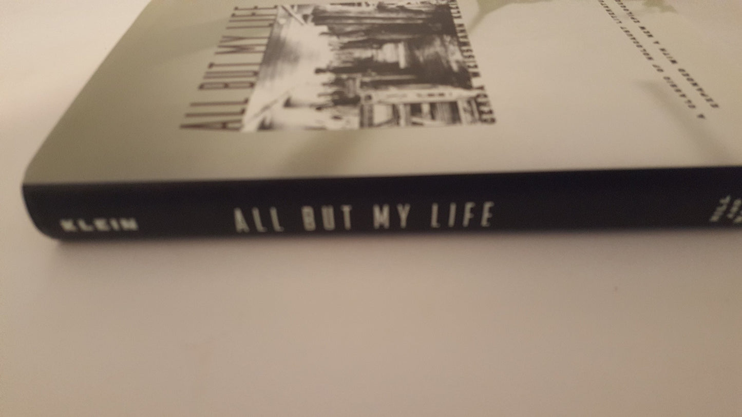 All But My Life: A Memoir Klein, Gerda Weissmann - Good