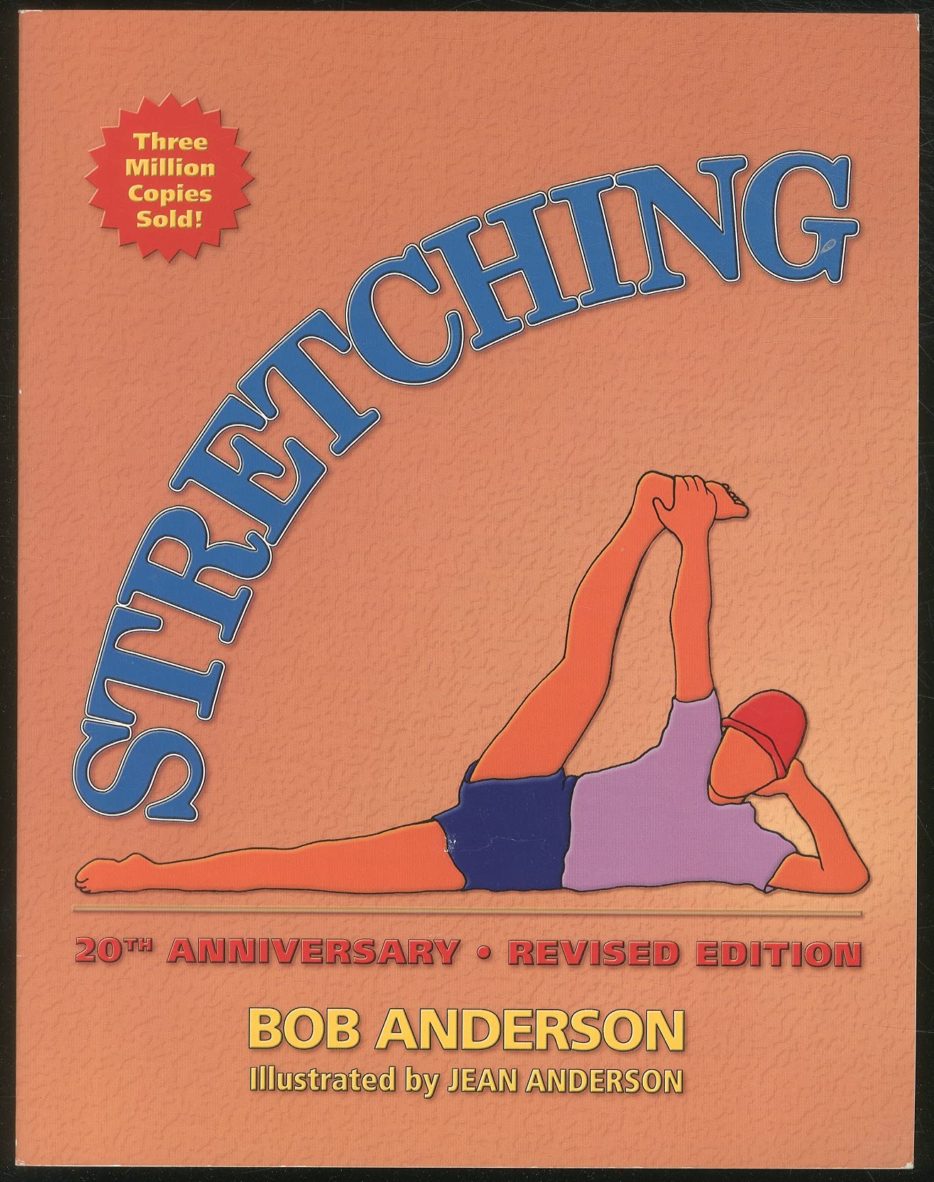 Stretching, 20th Anniversary Revised Edition Anderson, Bob