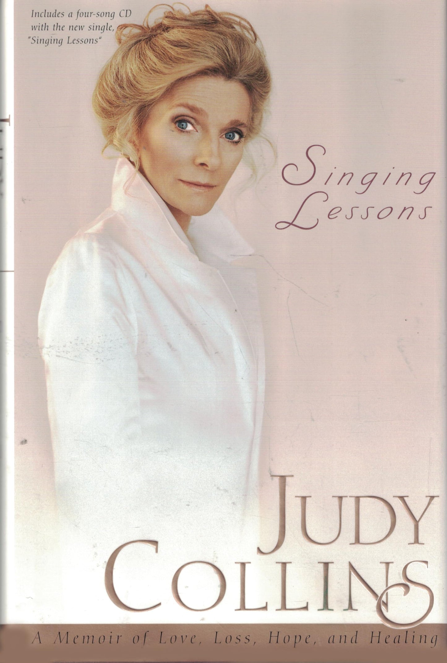 Singing Lessons: A Memoir of Love, Loss, Hope, and Healing (with CD) [Hardcover] Collins, Judy