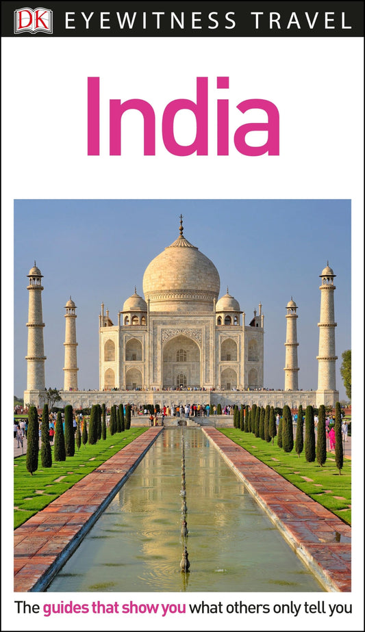 DK Eyewitness India (Travel Guide) DK Eyewitness