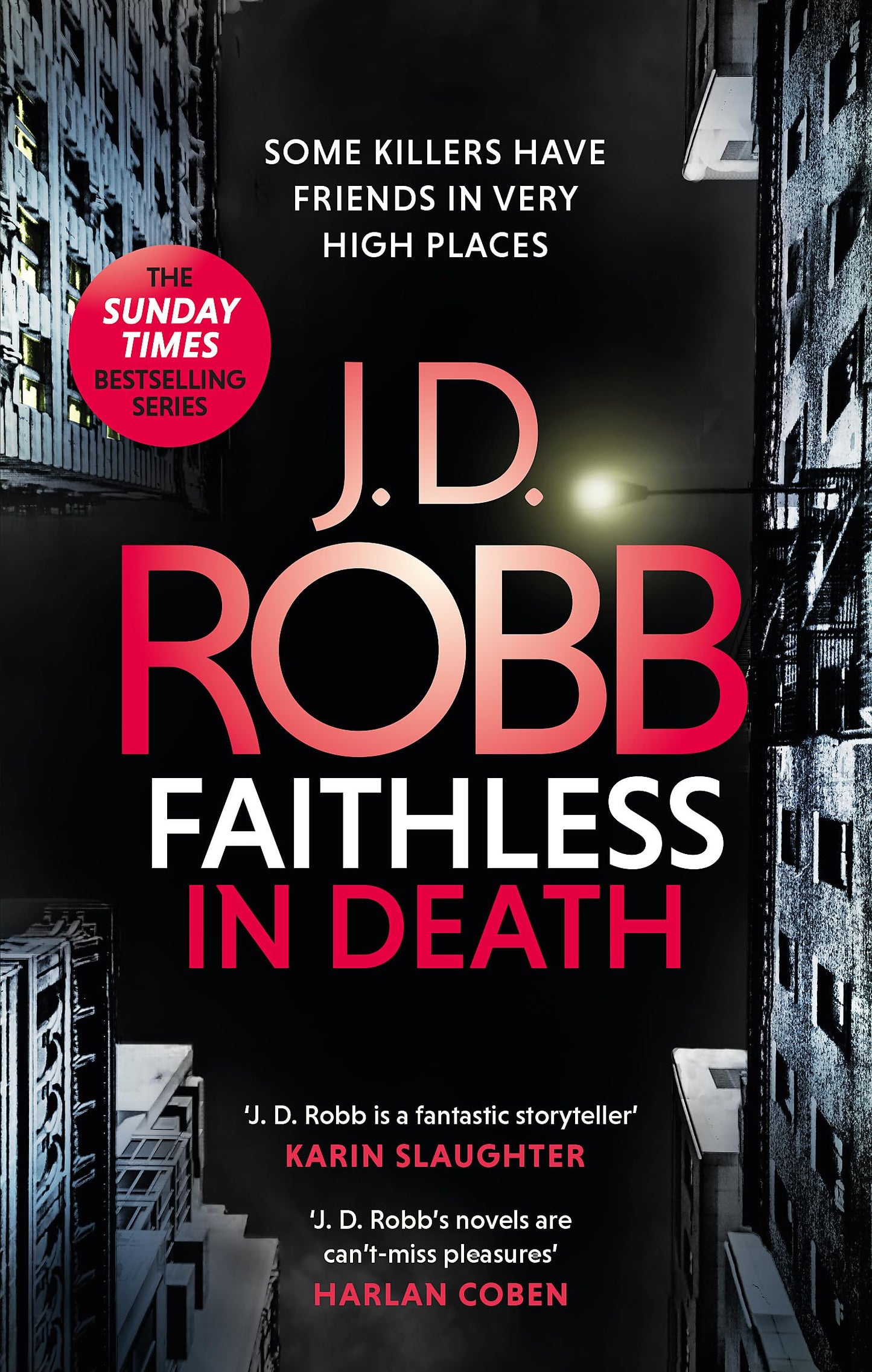 Faithless in Death: An Eve Dallas thriller (Book 52) [Paperback] Robb, J. D.