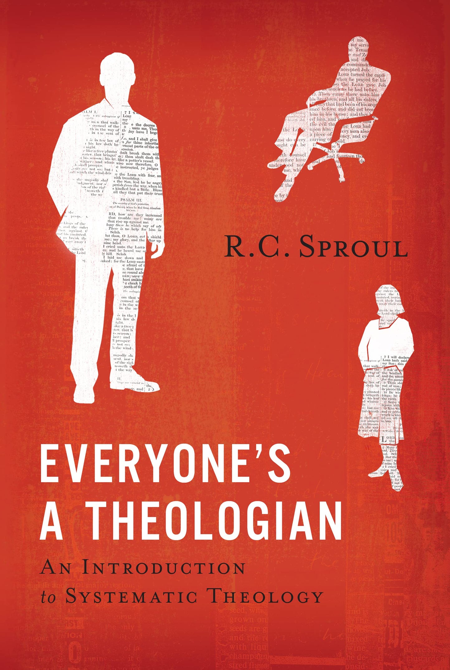 Everyone's a Theologian: An Introduction to Systematic Theology [Hardcover] - Good