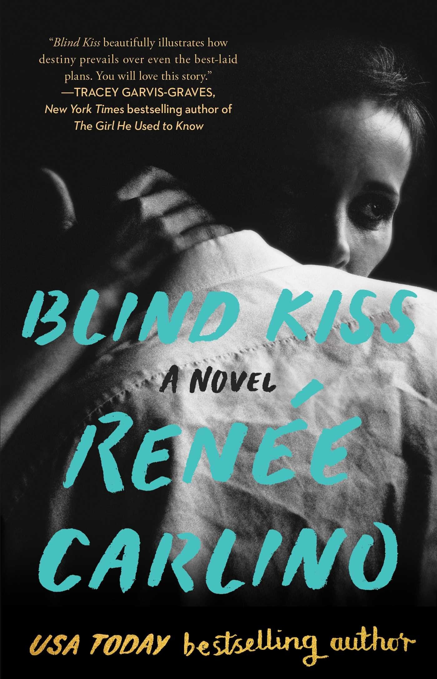 Blind Kiss: A Novel [Paperback] Carlino, Ren�e