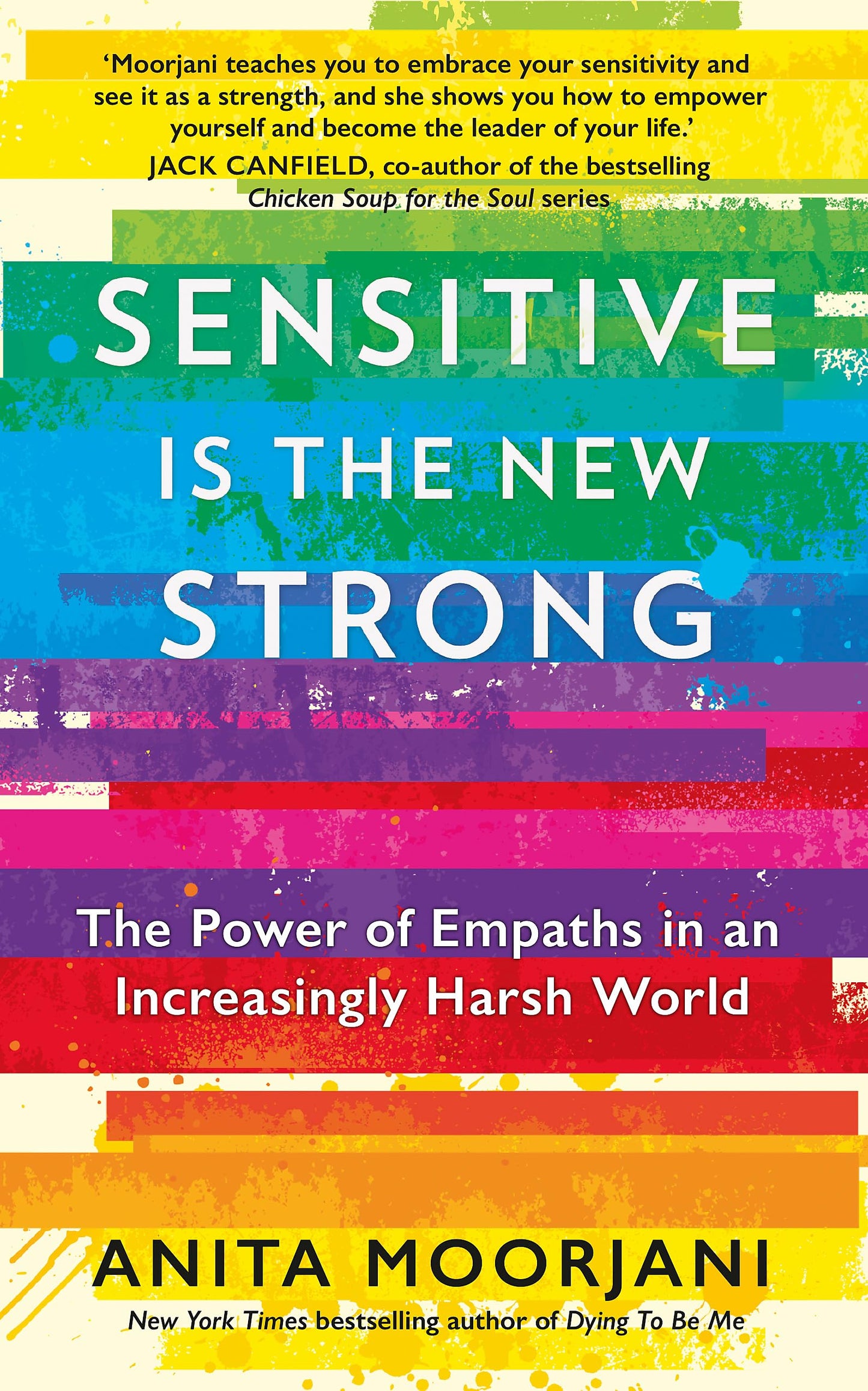 Sensitive is the New Strong: The Power of Empaths in an Increasingly Harsh World - Good